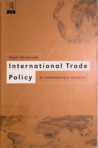 International trade policy a - policy:,