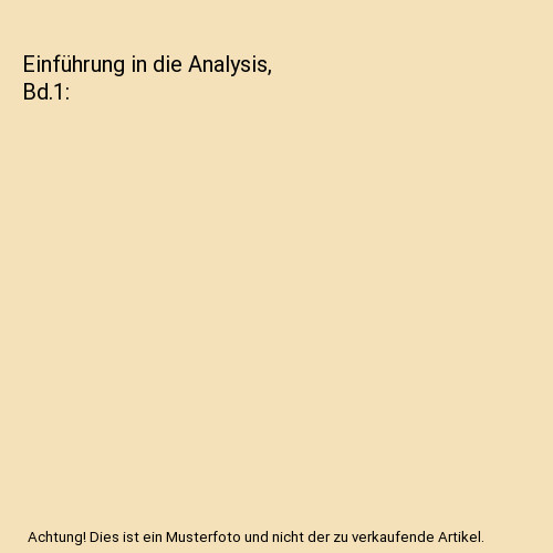 Einführung die analysis - einführung, in