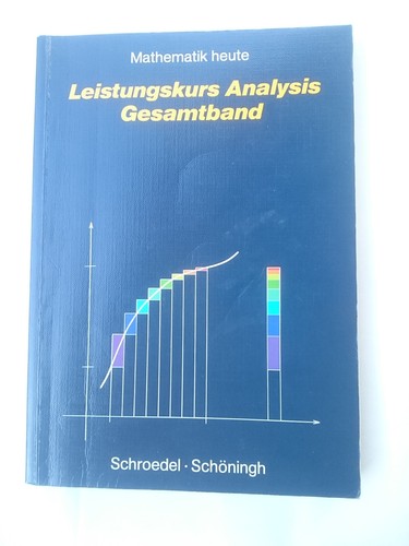 Mathematik heute leistungskurs - mathematik, heute.leistungskurs