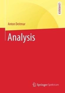 Analysis - , (springer-lehrbuch)