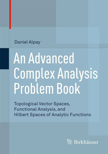 Daniel alpay an advanced - alpay, |